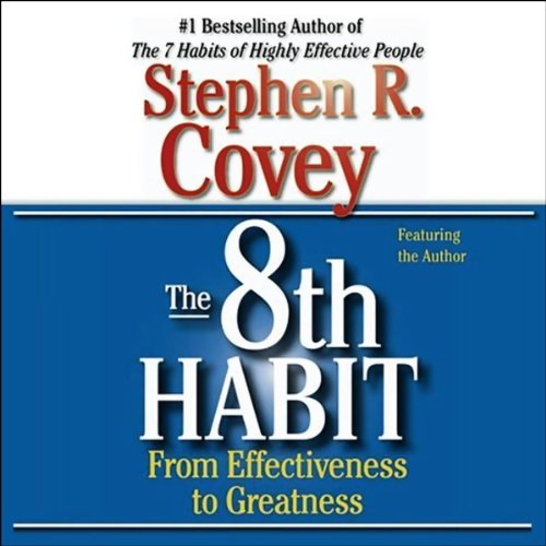 The Seven Habits of Highly Effective People and The 8th Habit Music
