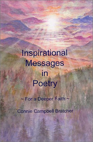 Inspirational Messages in Poetry: For a Deeper Faith Poetry