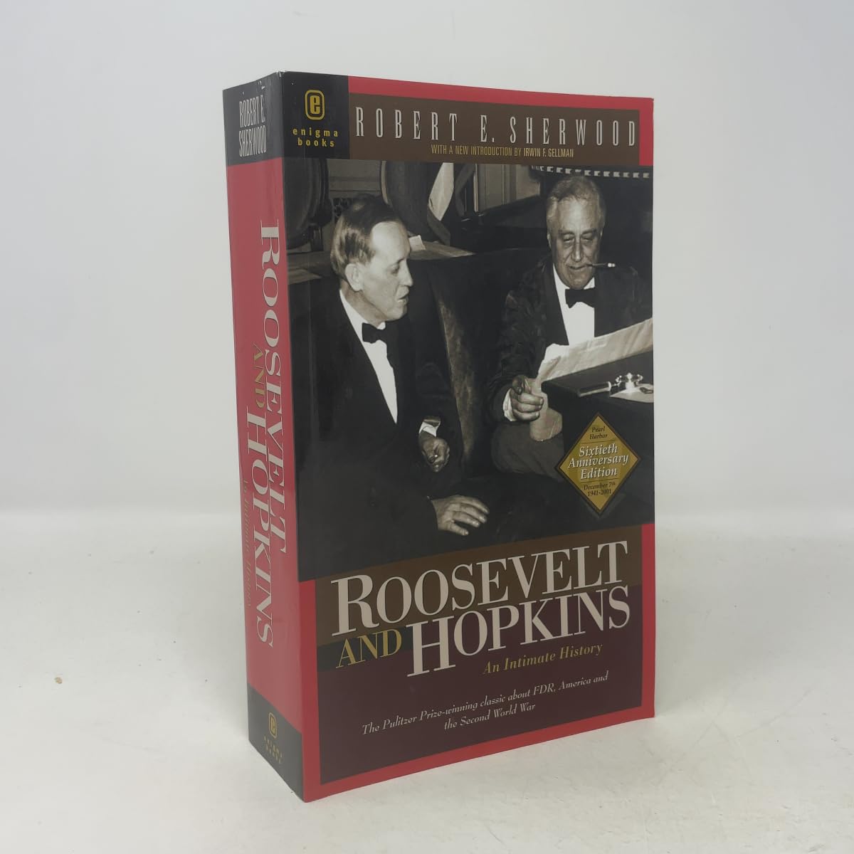 Roosevelt and Hopkins: An Intimate History Memories