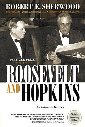 Roosevelt and Hopkins: An Intimate History book