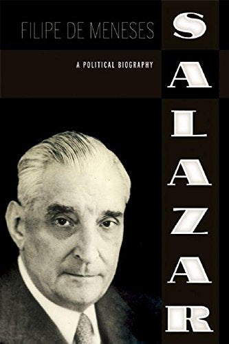 Salazar: A Political Biography Social Sciences