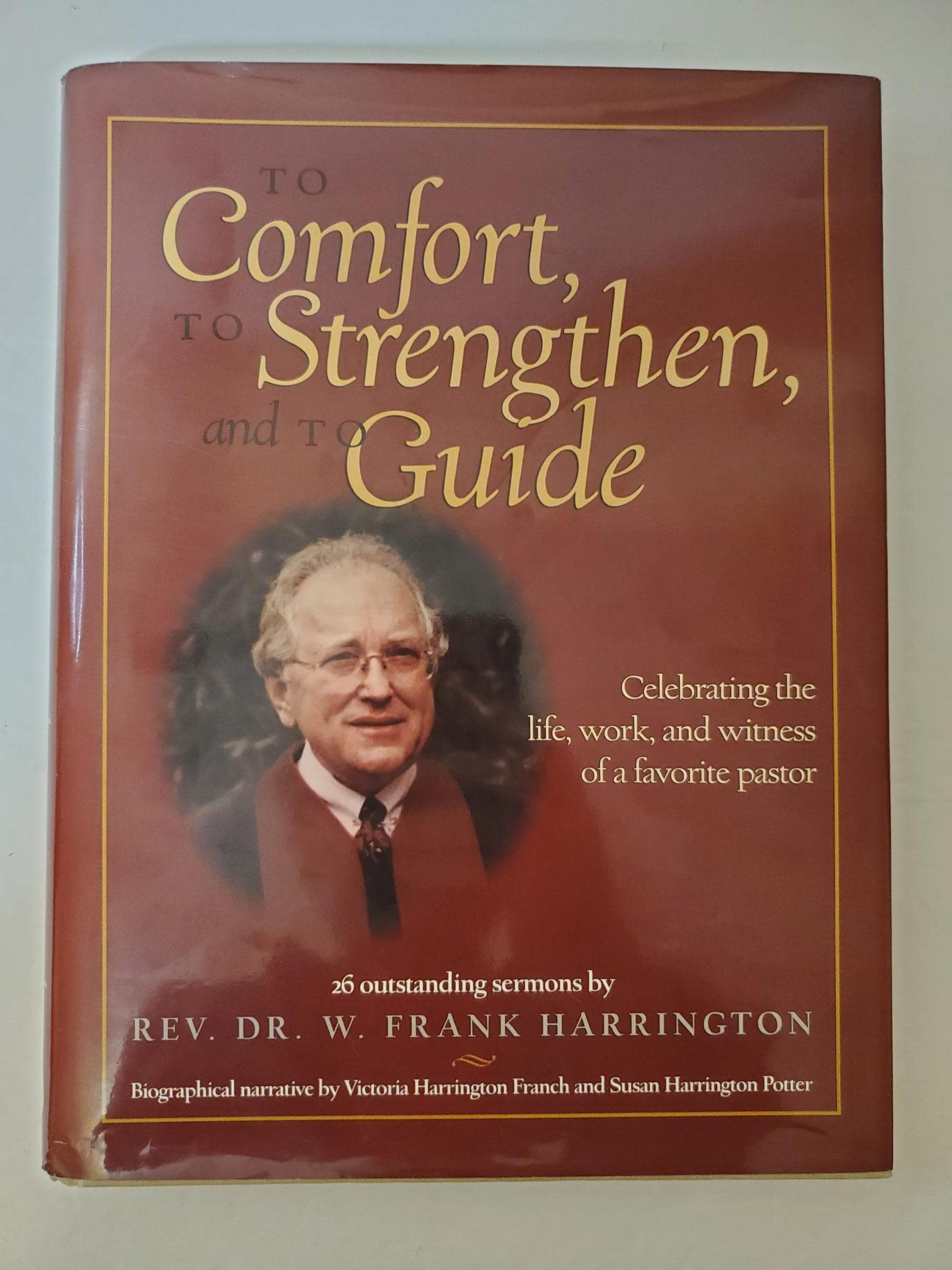 To Comfort, to Strengthen, and to Guide Books