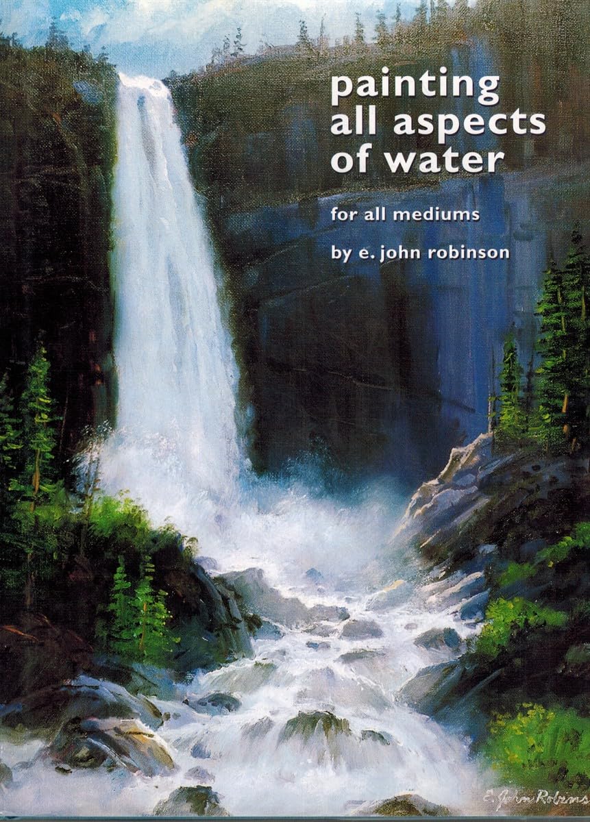 Painting All Aspects of Water: For All Mediums Film, Art & Culture