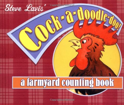 Cock-A-Doodle-Doo: A Farmyard Counting Book (Little Mouse Series) Non-fiction