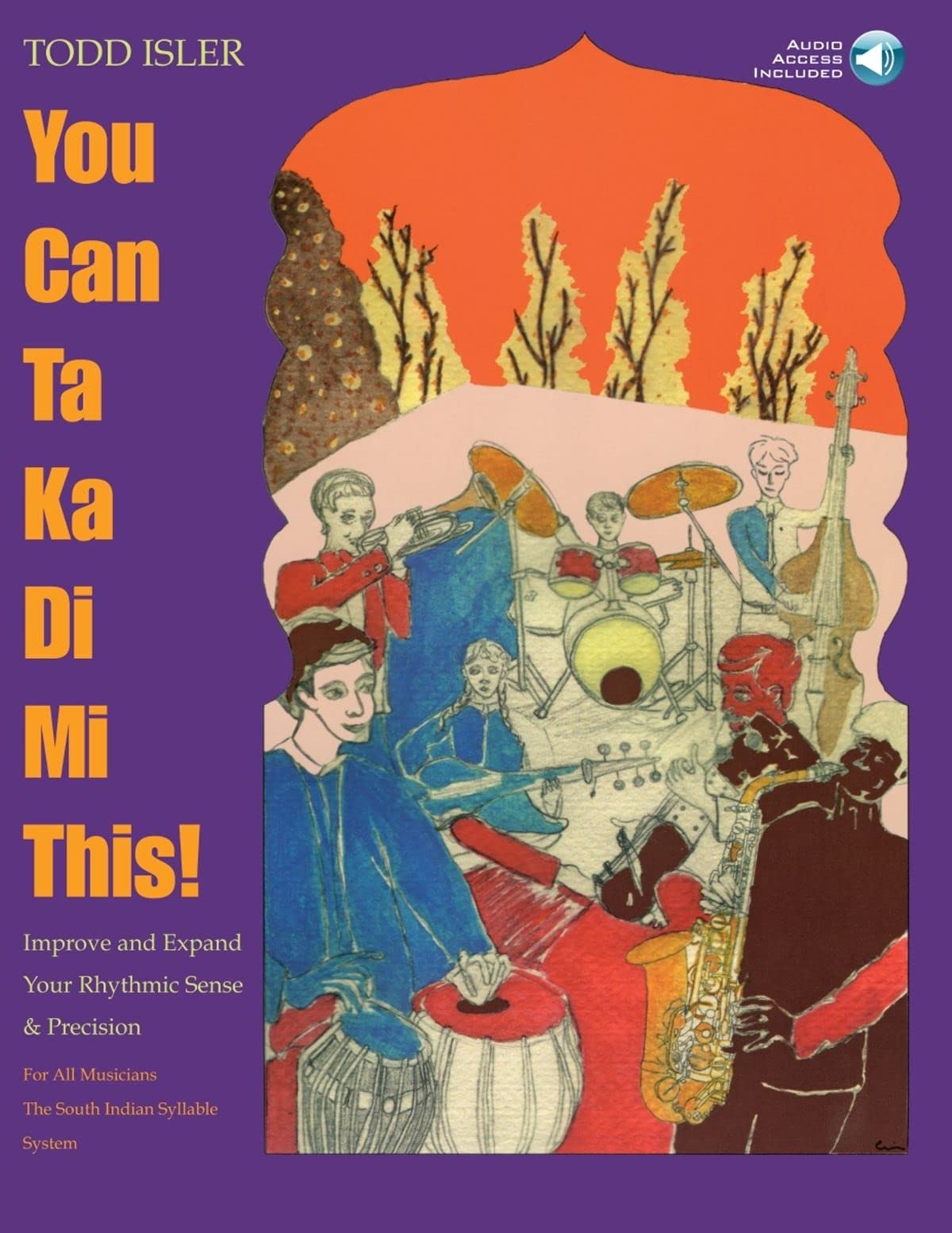 You Can Ta Ka Di Mi This! - Improve & Expand Your Rhythmic Sense and Precision Bk/Online Audio Sheet Music