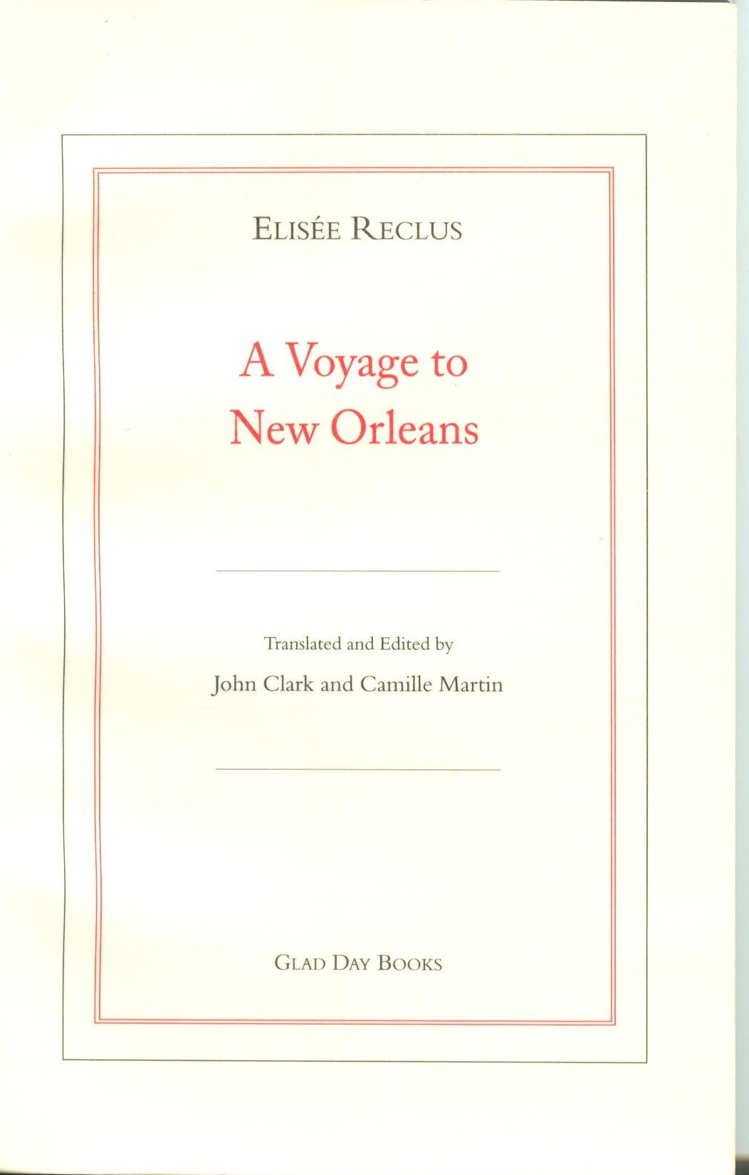 A Voyage to New Orleans: Anarchist Impressions of the Old South Historical Fiction