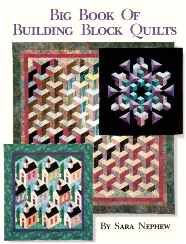 Big Book of Building Block Quilts Hobbies & Crafts