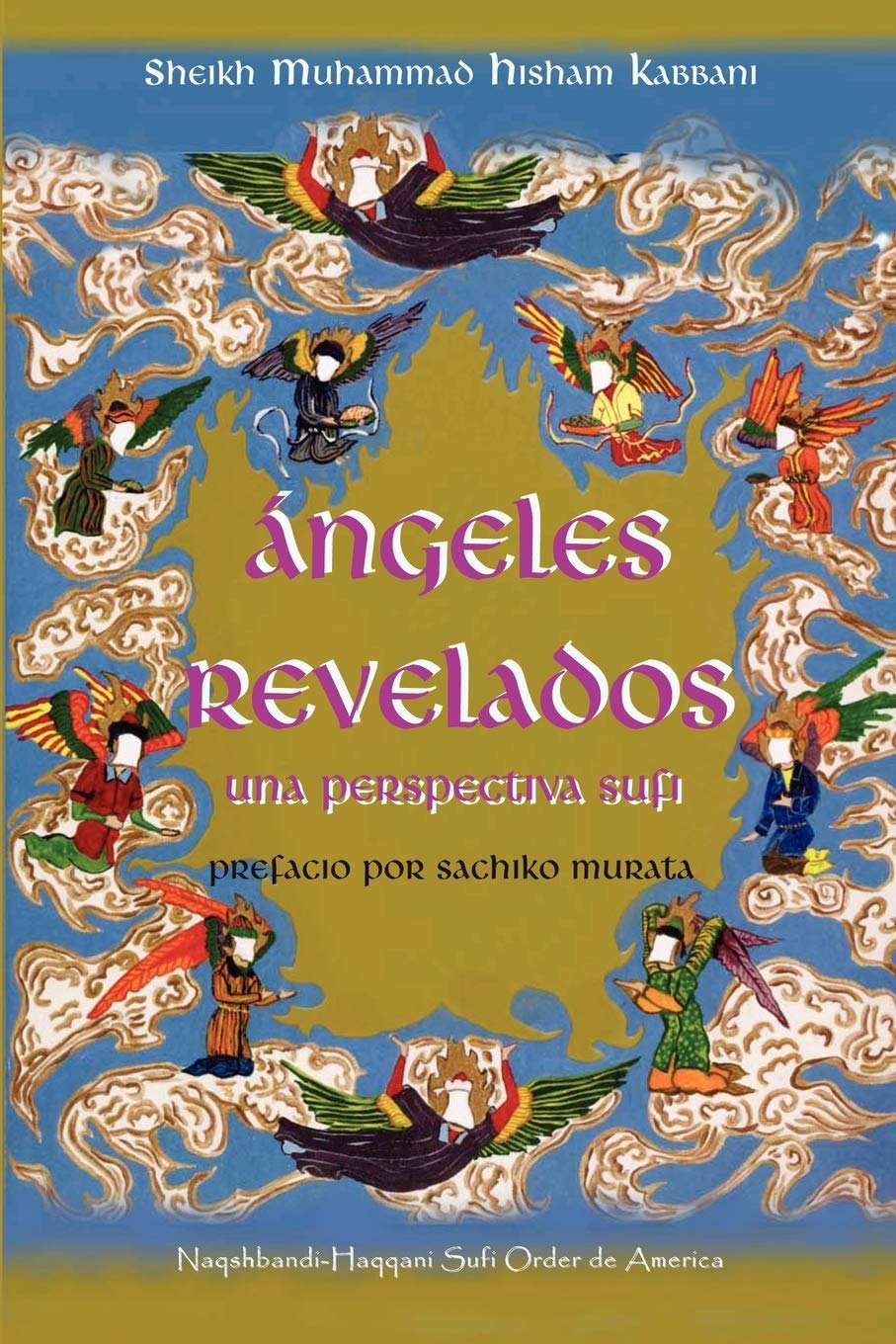 Angeles Revelados Religion & Esotericism