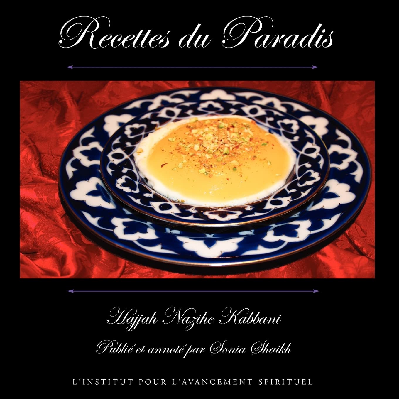 Recettes Du Paradis book