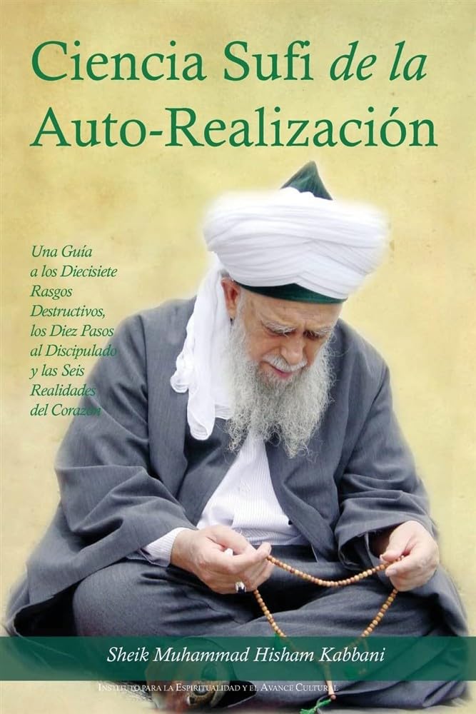 La Ciencia Sufi de La Auto-Realizacion Self-help