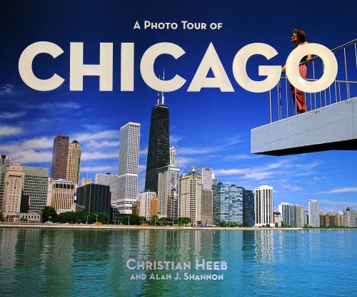 A Photo Tour Of Chicago Travel Guides