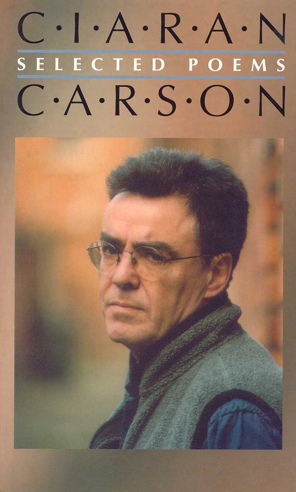 Product Image: Selected Poems - Ciaran Carson