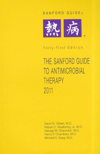 The Sanford Guide to Antimicrobial Therapy Medicine