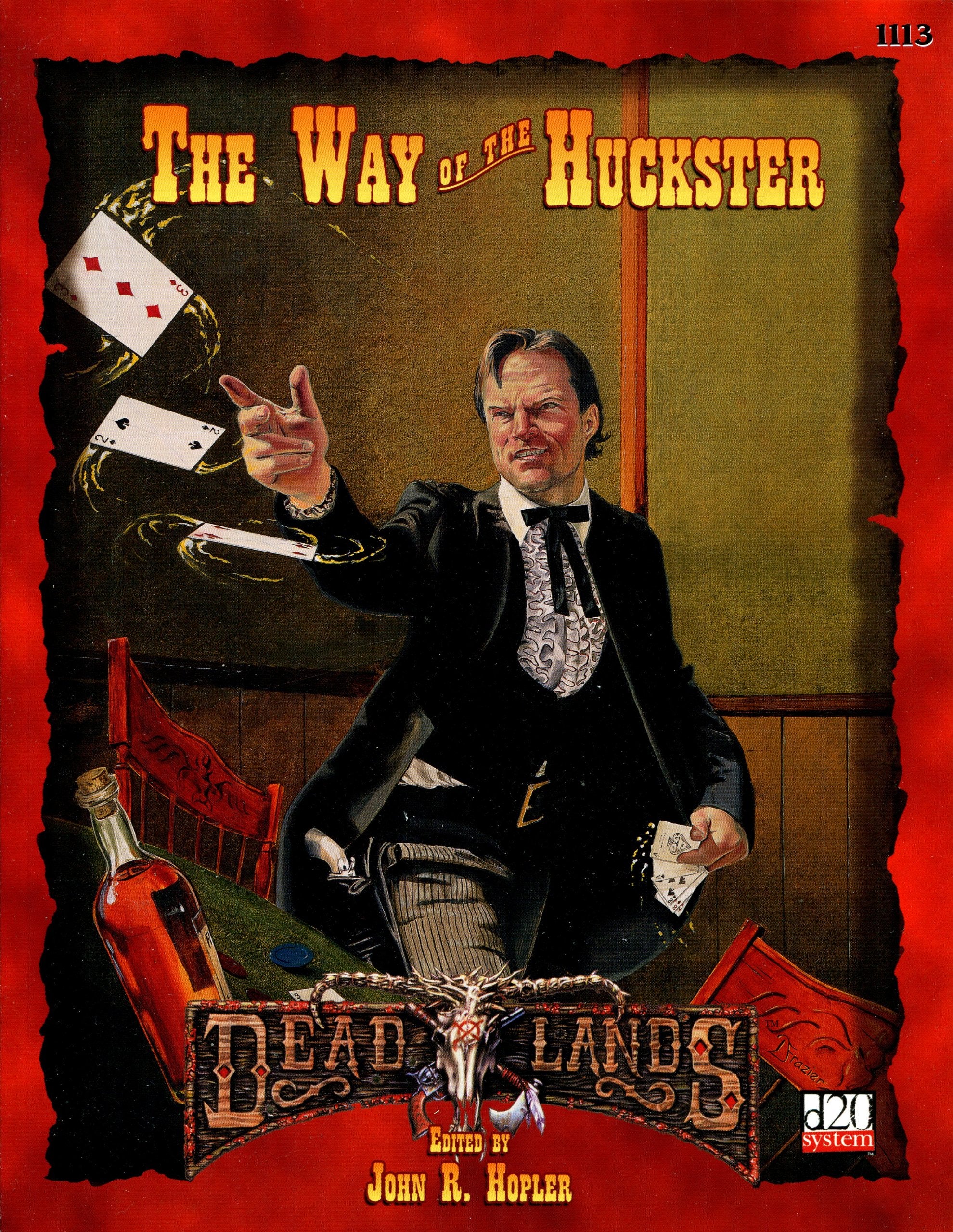 The Way of the Huckster (d20 "Dead Lands" Roleplaying) Books
