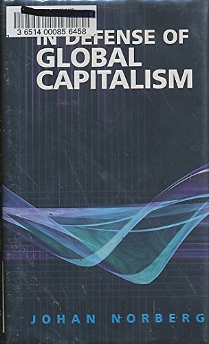 In Defense of Global Capitalism book
