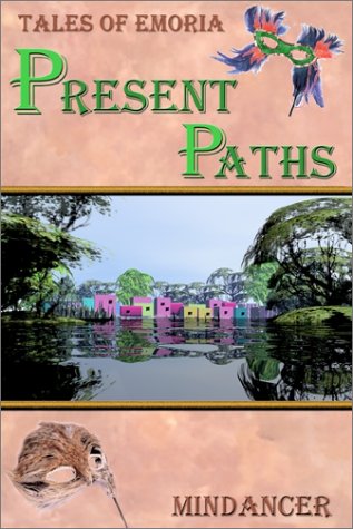 Tales of Emoria: Present Paths Fantasy & Sci-Fi Books
