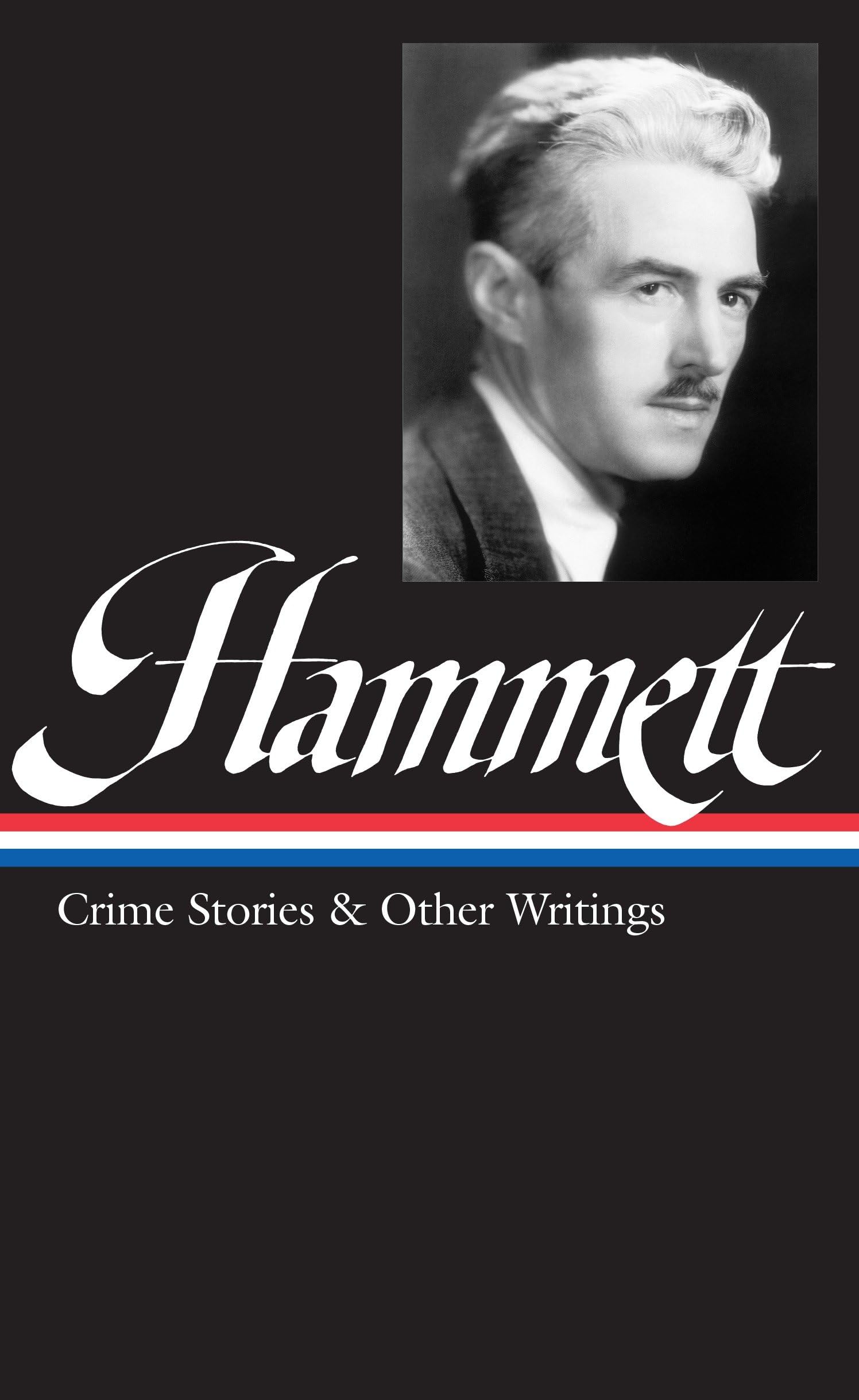 Hammett Crime Stories and Other Writings Contemporary literature