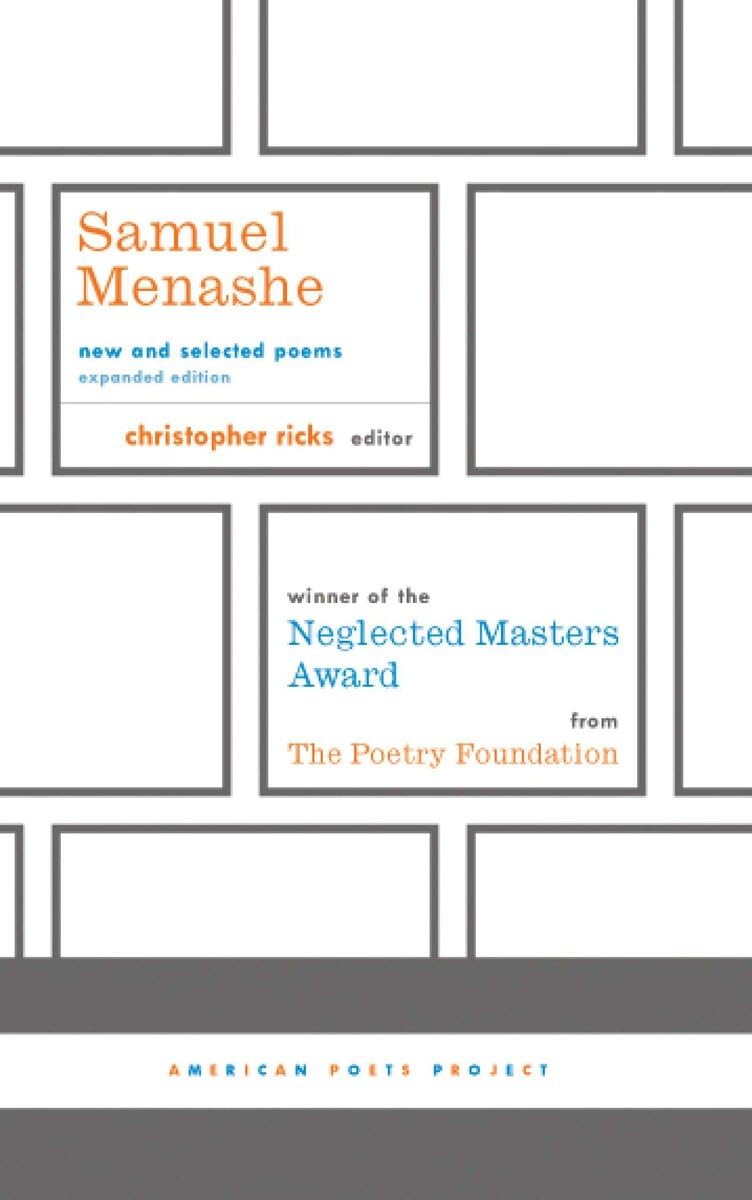 Samuel Menashe: New and Selected Poems: (American Poets Project #17) Poetry