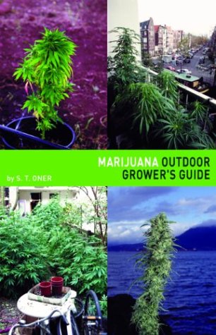 Marijuana Outdoor Grower's Guide Medicine