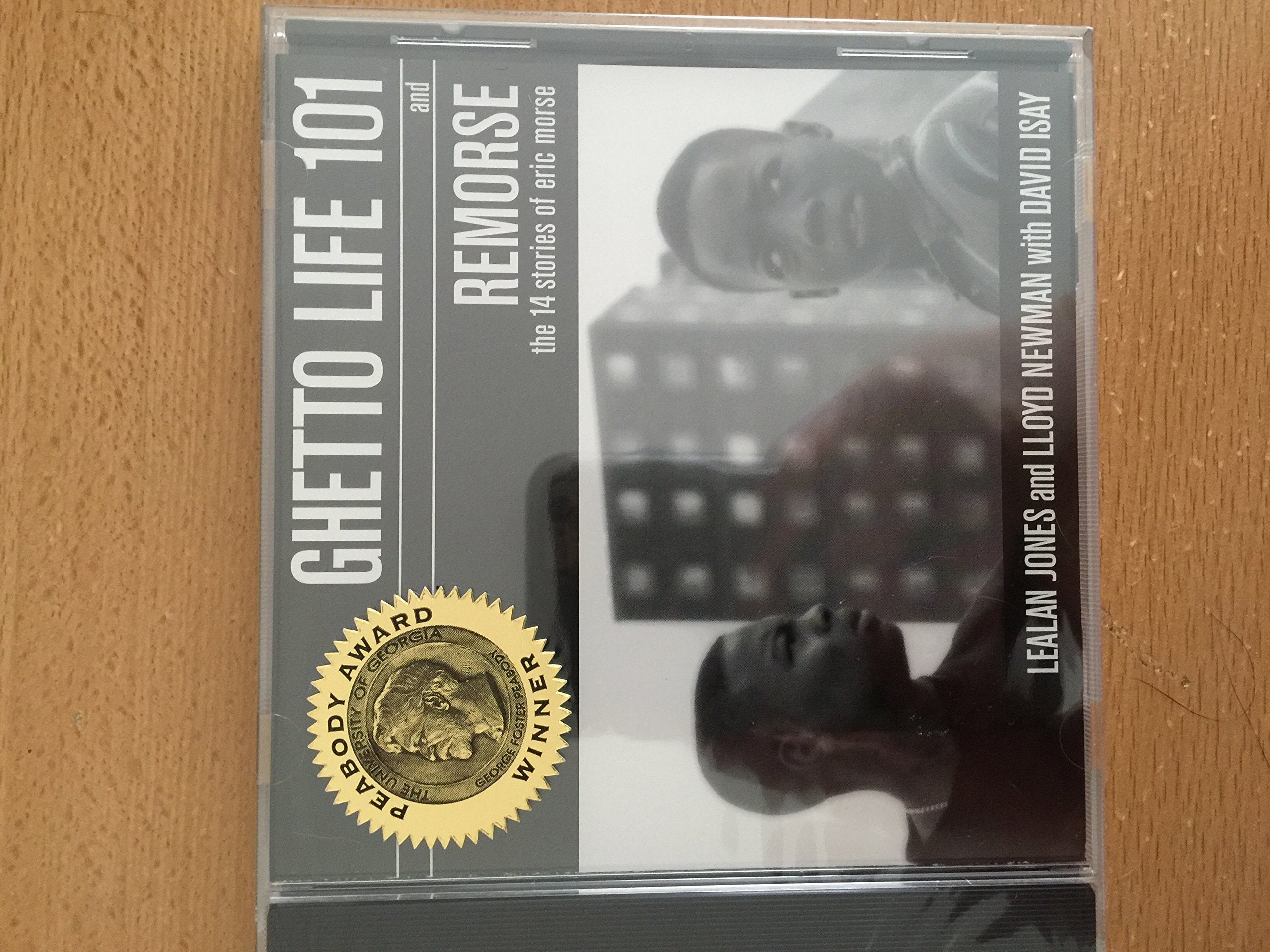 Ghetto Life 101 and Remorse: The 14 Stories of Eric Morse Music