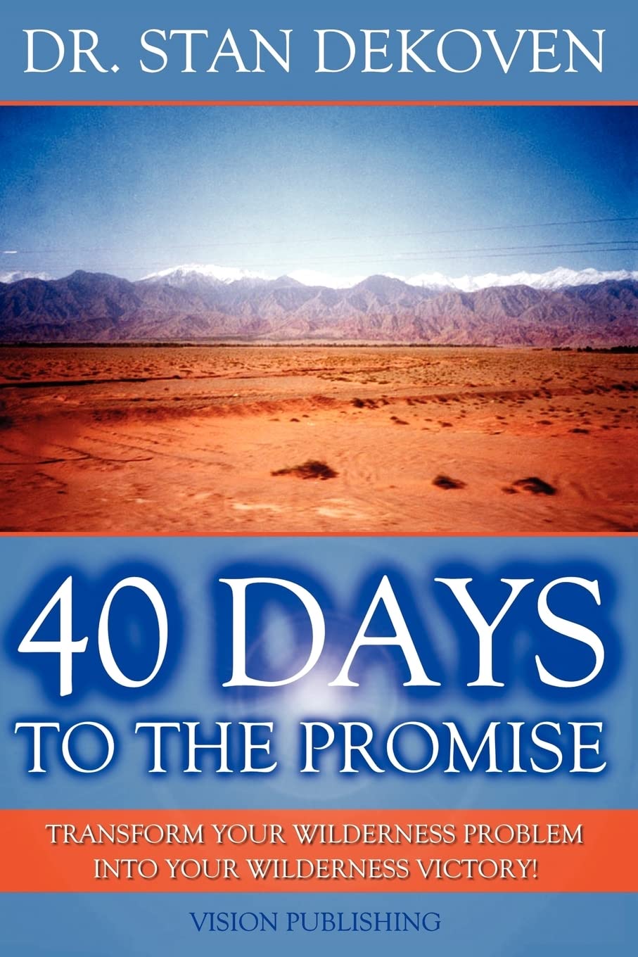 40 Days to the Promise Business, Finance & Career