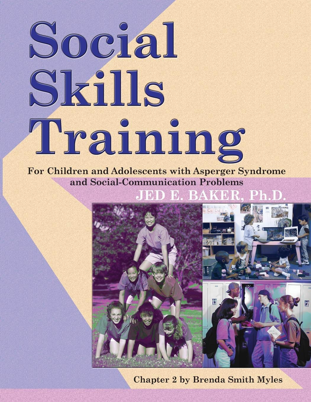 Social Skills Training for Children and Adolescents With Asperger Syndrome and Social-Communications Problems book