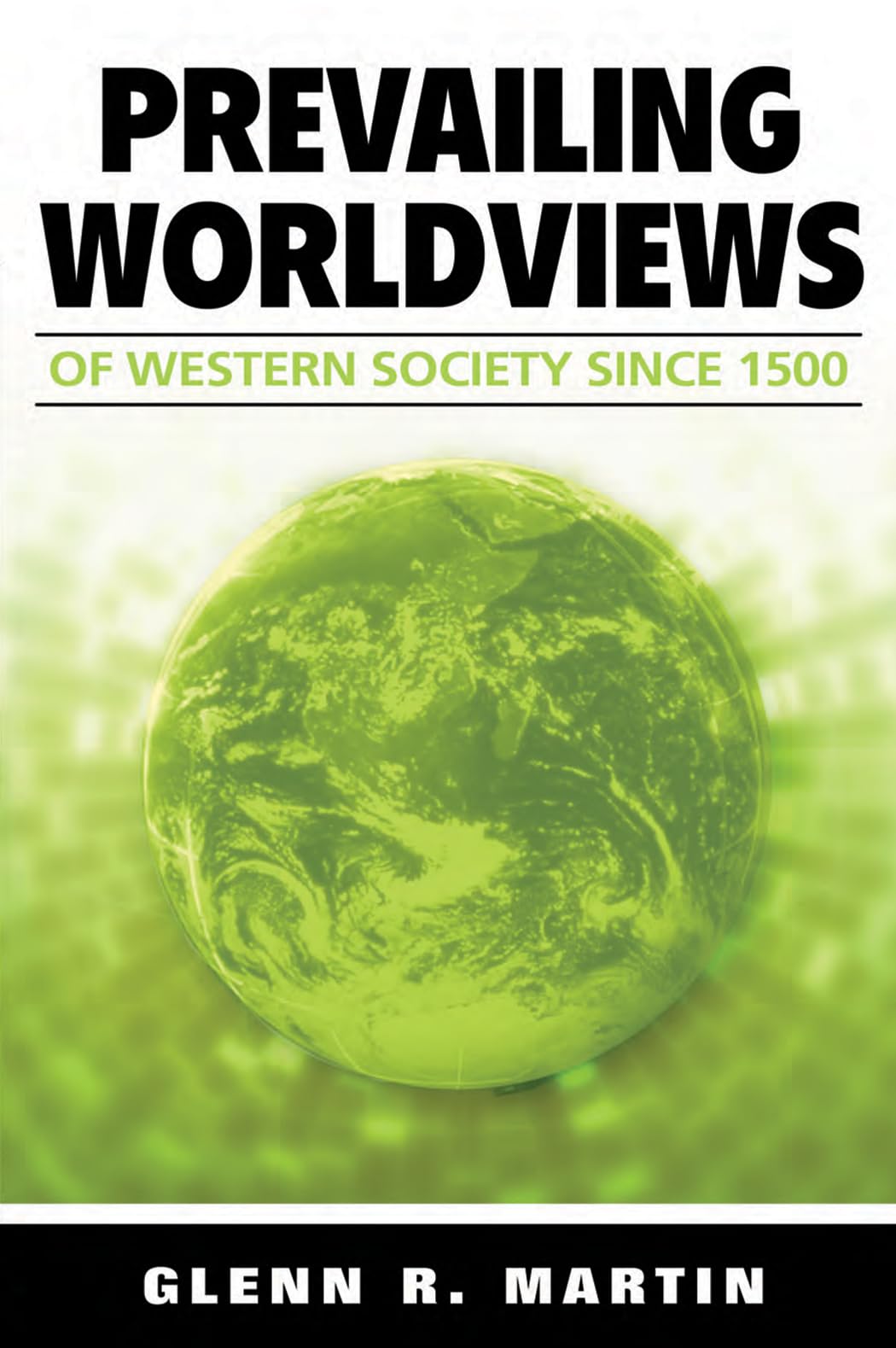 Prevailing Worldviews of Western Society Since 1500 Books
