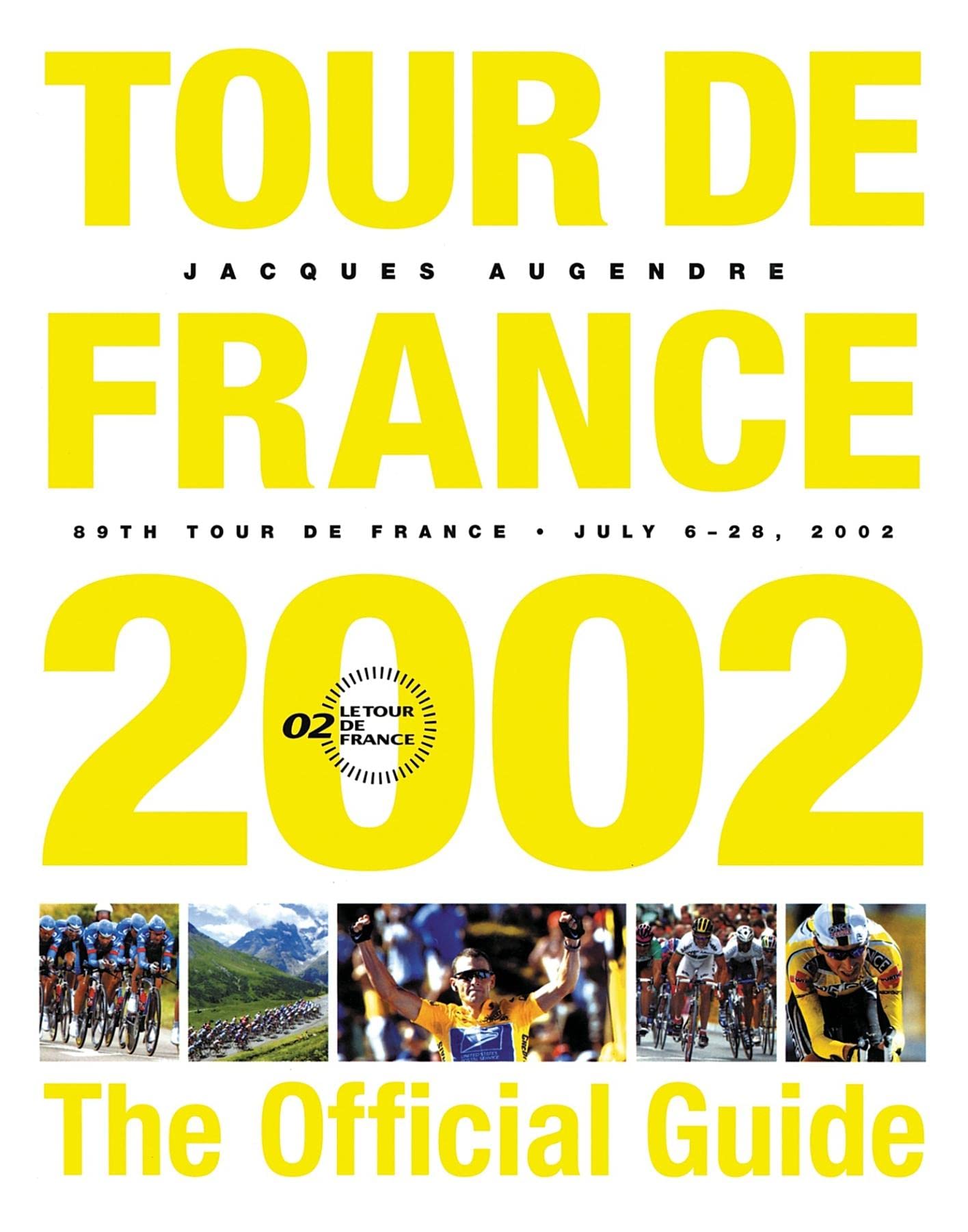 Tour De France 2002: The Official Guide book