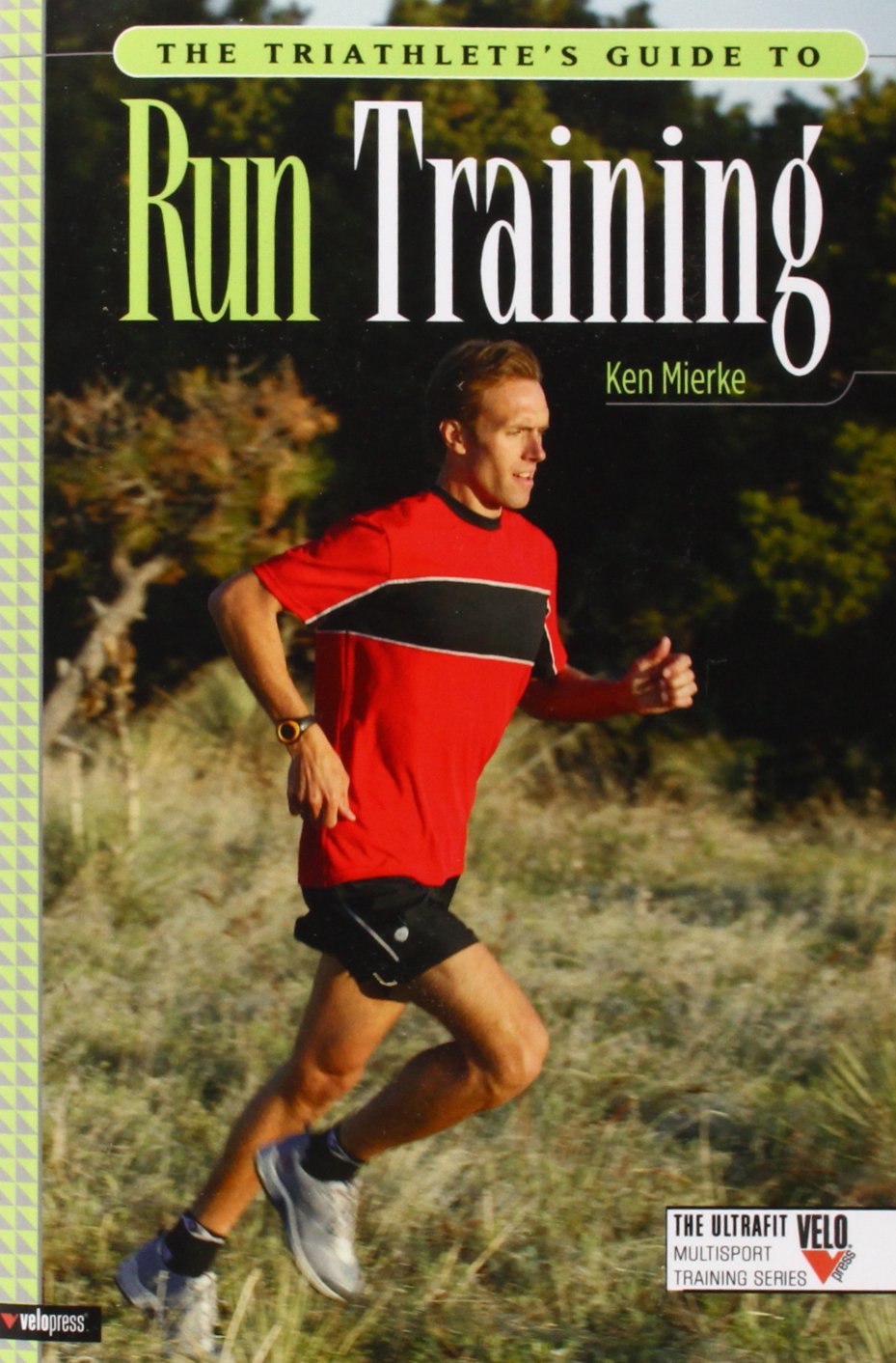 The Triathlete's Guide to Off-Season Training (The Ultrafit Multisport Training Series) Leisure & Fun