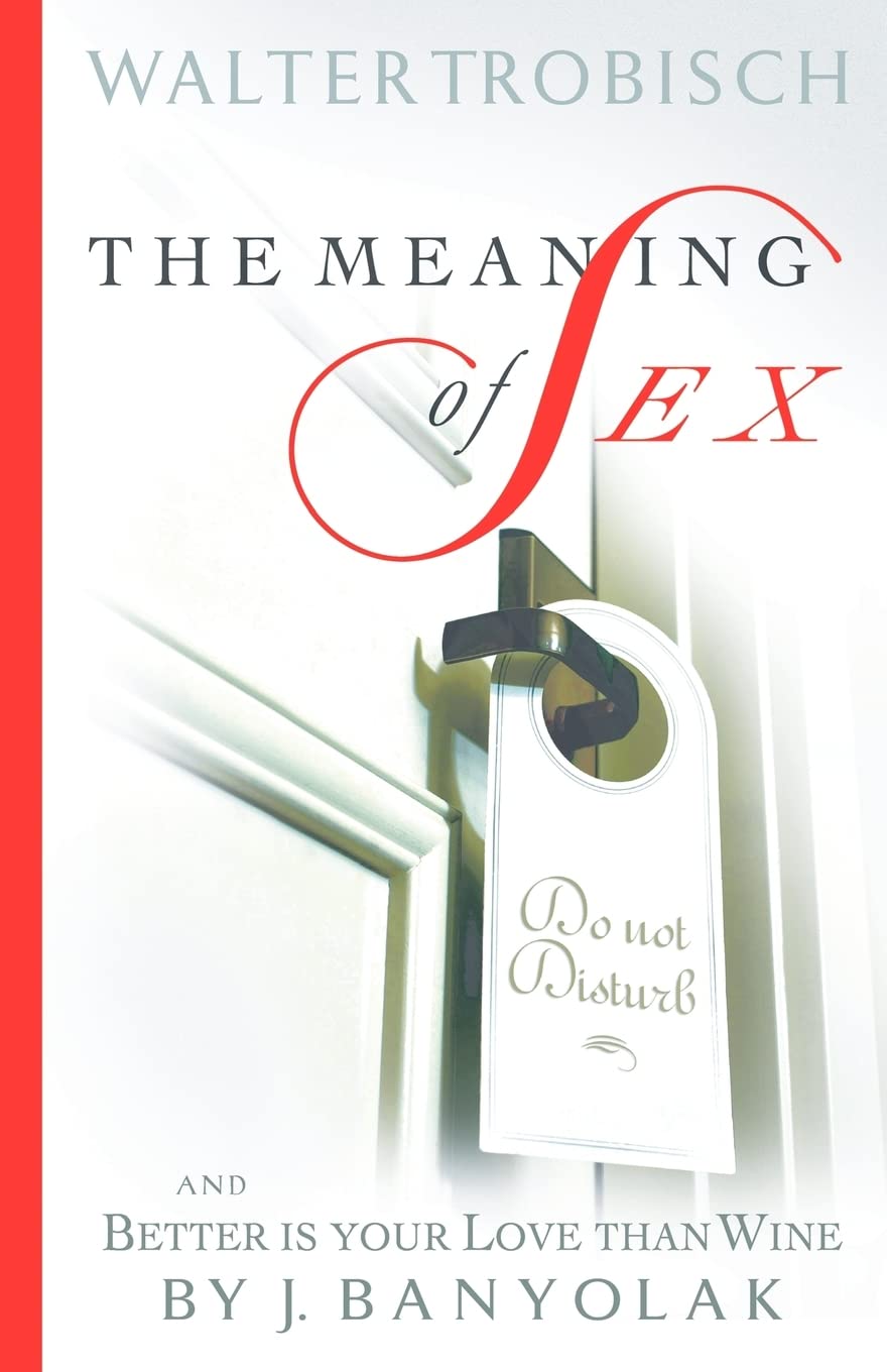 The Meaning of Sex Business, Finance & Career