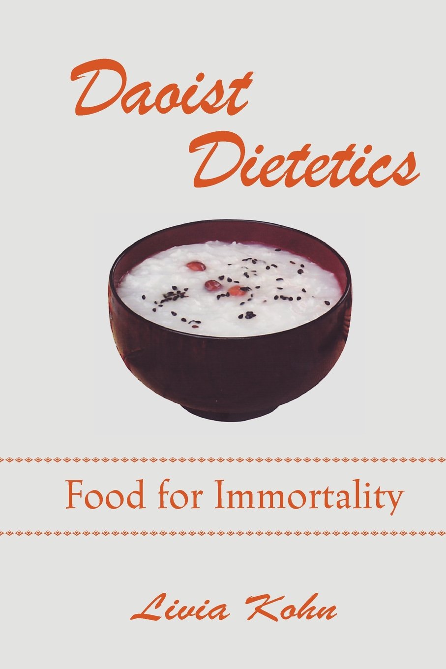 Daoist Dietetics: Food for Immortality book