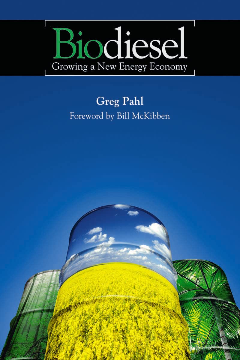 Biodiesel: Growing A New Energy Economy Mathematics