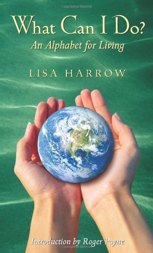 What Can I Do?: An Alphabet For Living Books