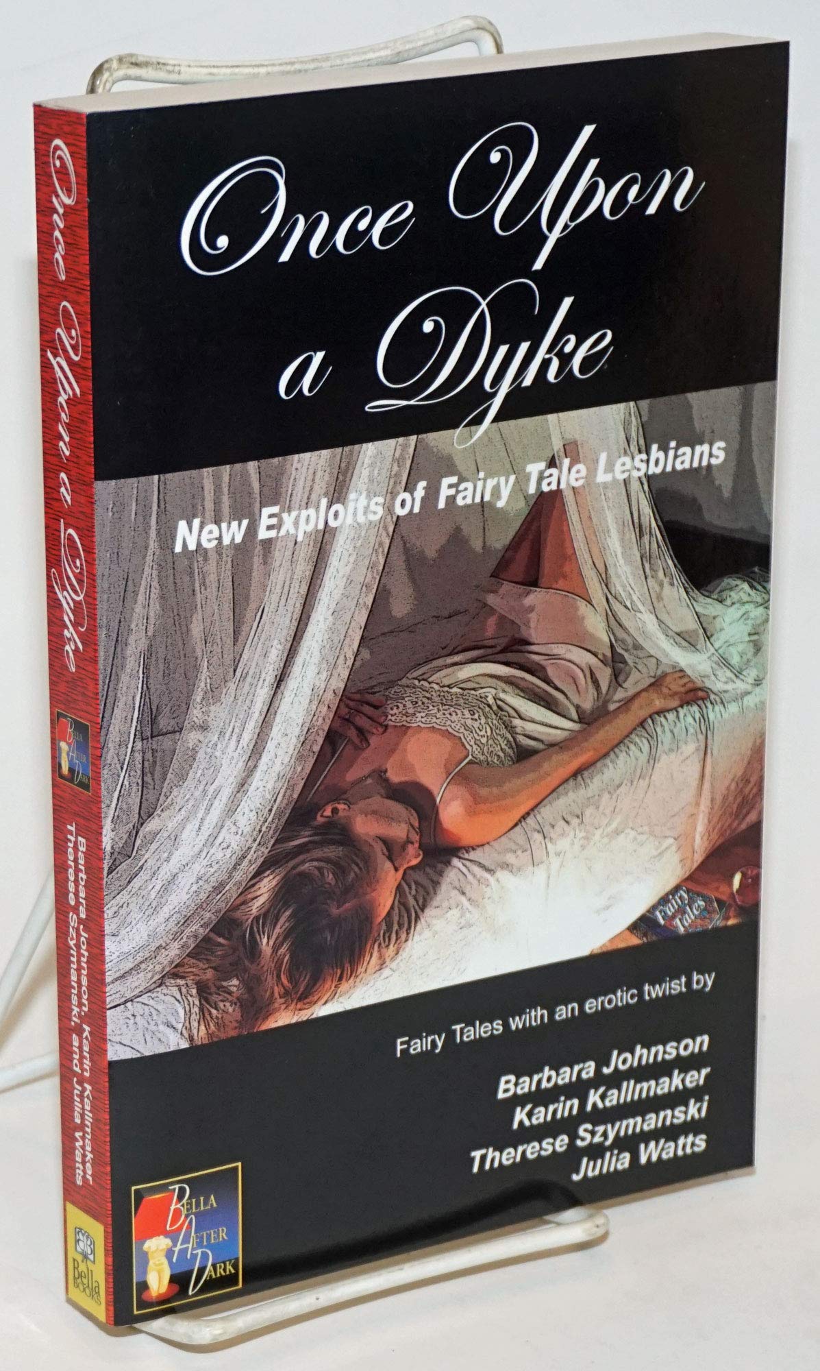 Once upon a Dyke: New Exploits of Fairy Tale Lesbians LGBTQ+