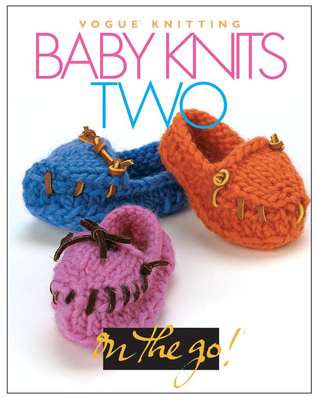Baby Knits Two (Vogue Knitting on the Go) Hobbies & Crafts