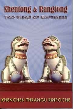 Shentong and Rangtong: Two Views of Emptiness Books