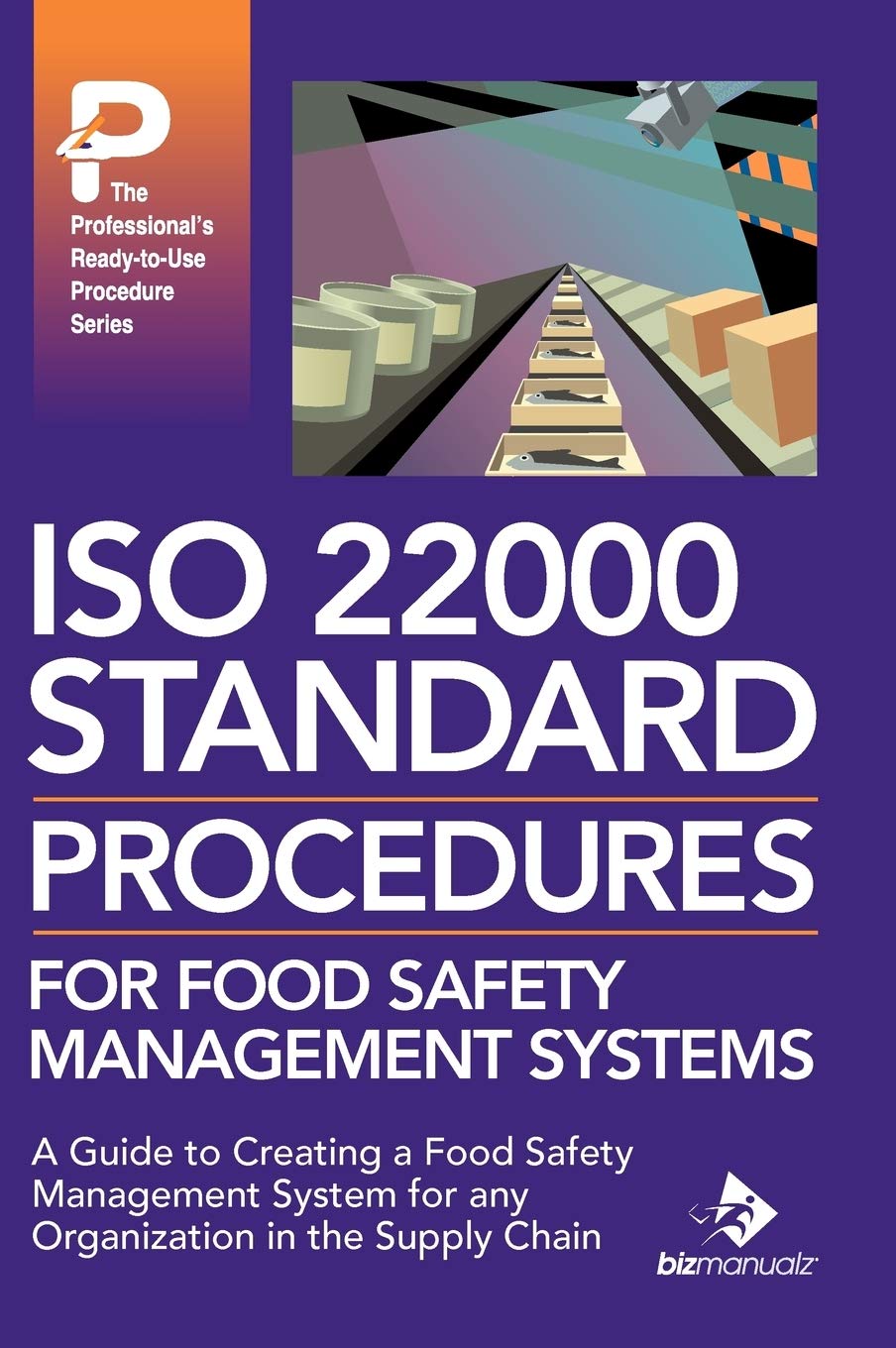 ISO 22000 Standard Procedures for Food Safety Management Systems book