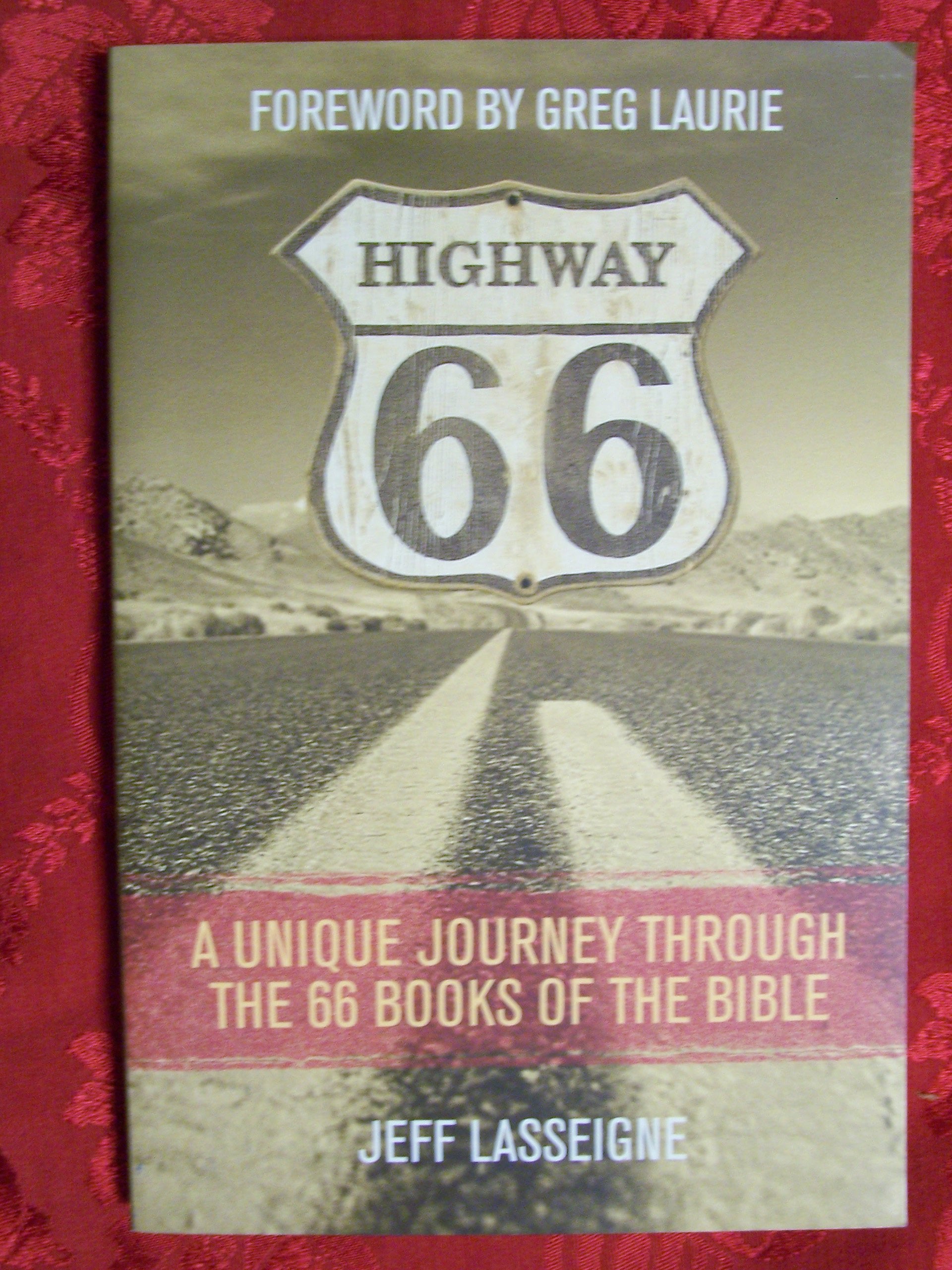 Highway 66: A Unique Journey Through the 66 Books of the Bible Books