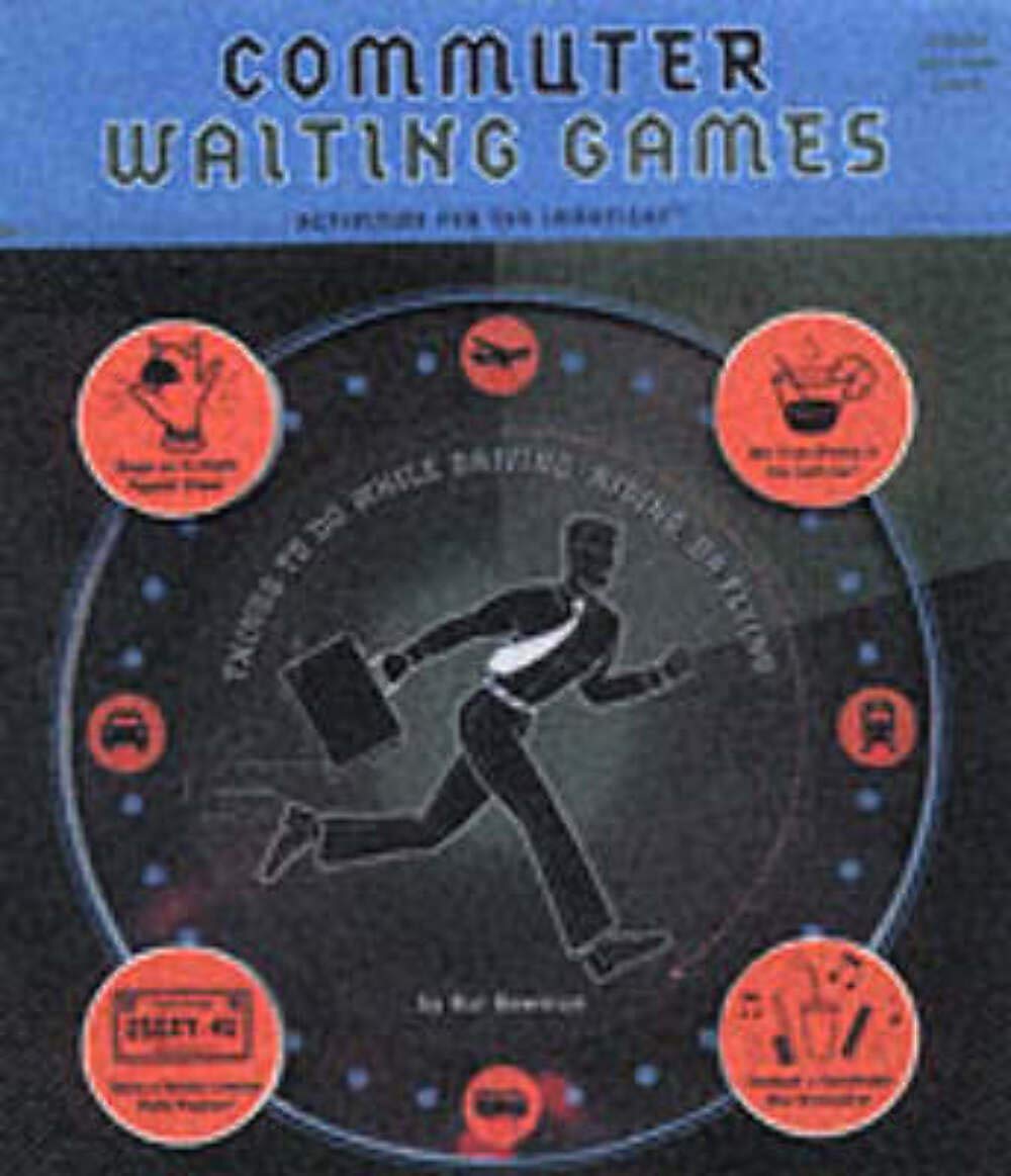 Commuter Waiting Games: Activities for the Impatient Leisure & Fun