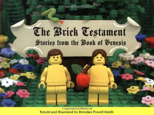 The Brick Testament: Stories from the Book of Genesis book