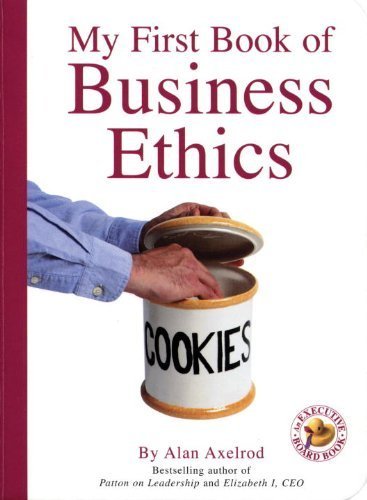 My First Book of Business Ethics book