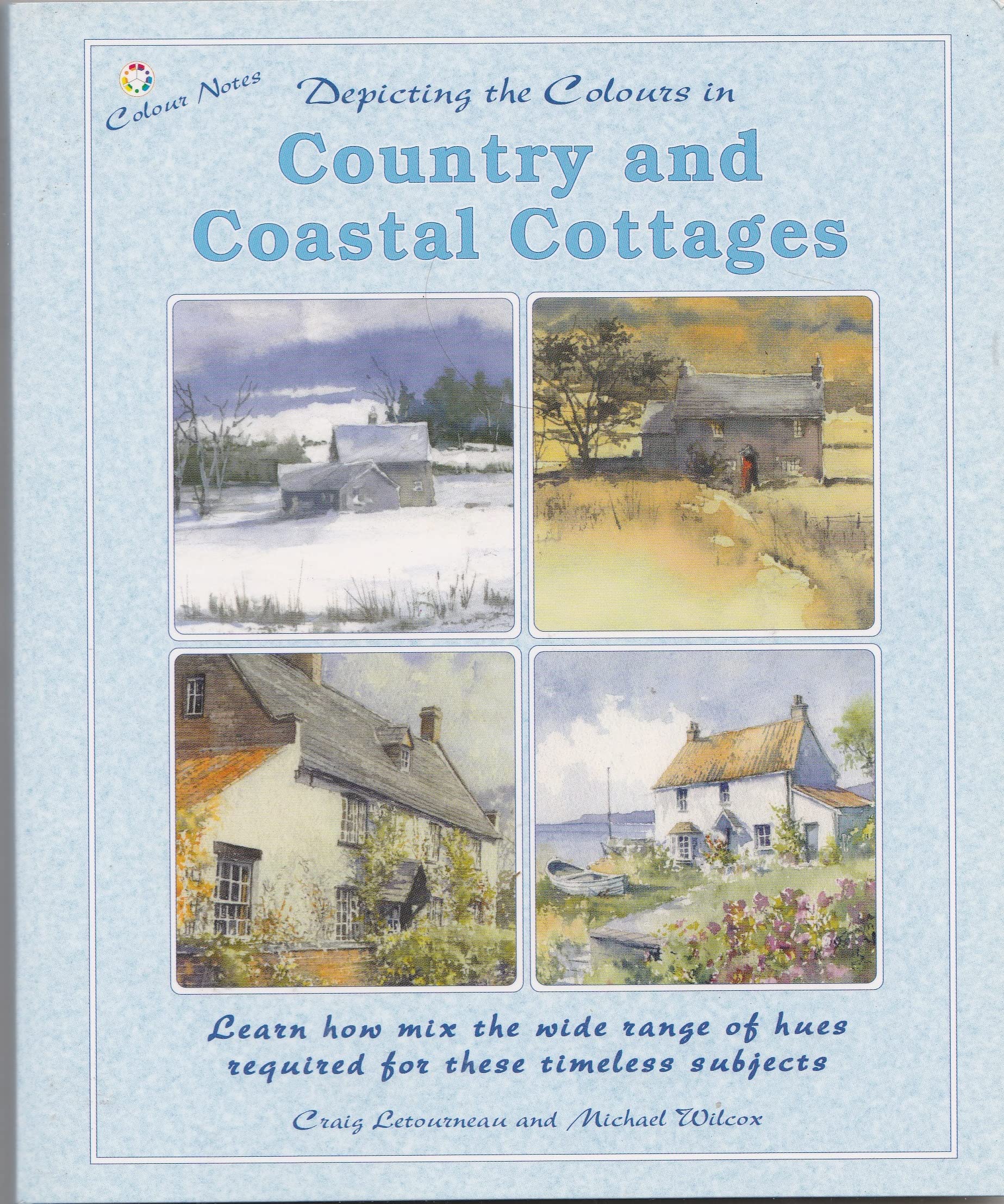 Depicting the Colours in Country and Coastal Cottages Film, Art & Culture