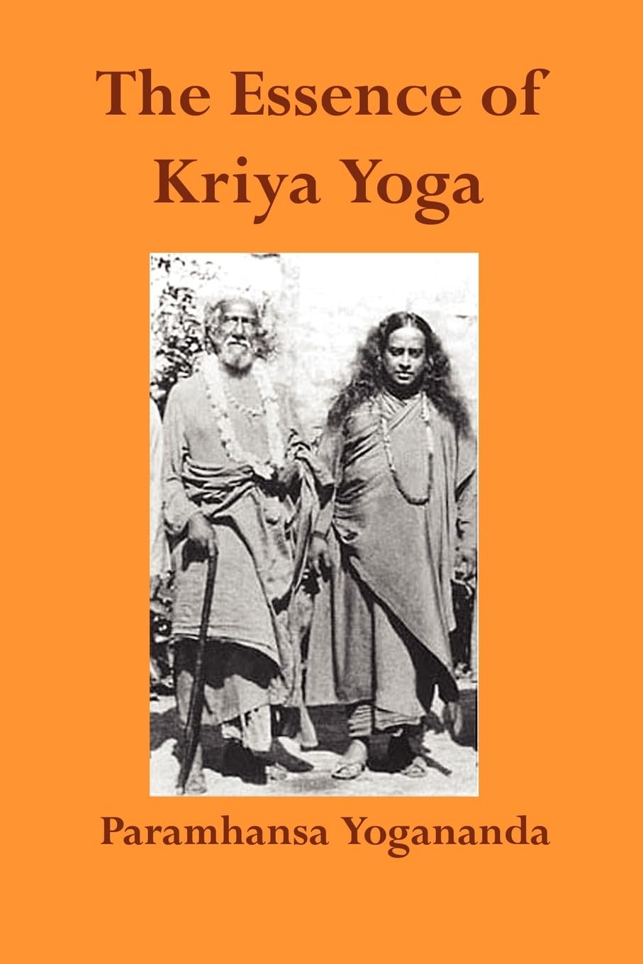 The Essence of Kriya Yoga Health, Nutrition & Fitness