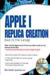 Product Image: Apple I Replica Creation: Back to the Garage