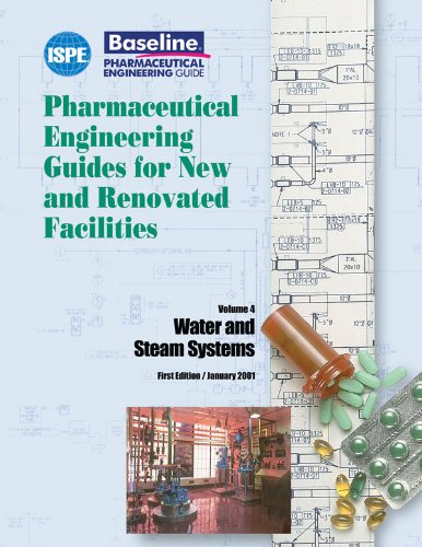 ISPE Baseline Guide: Water and Steam Systems Medicine
