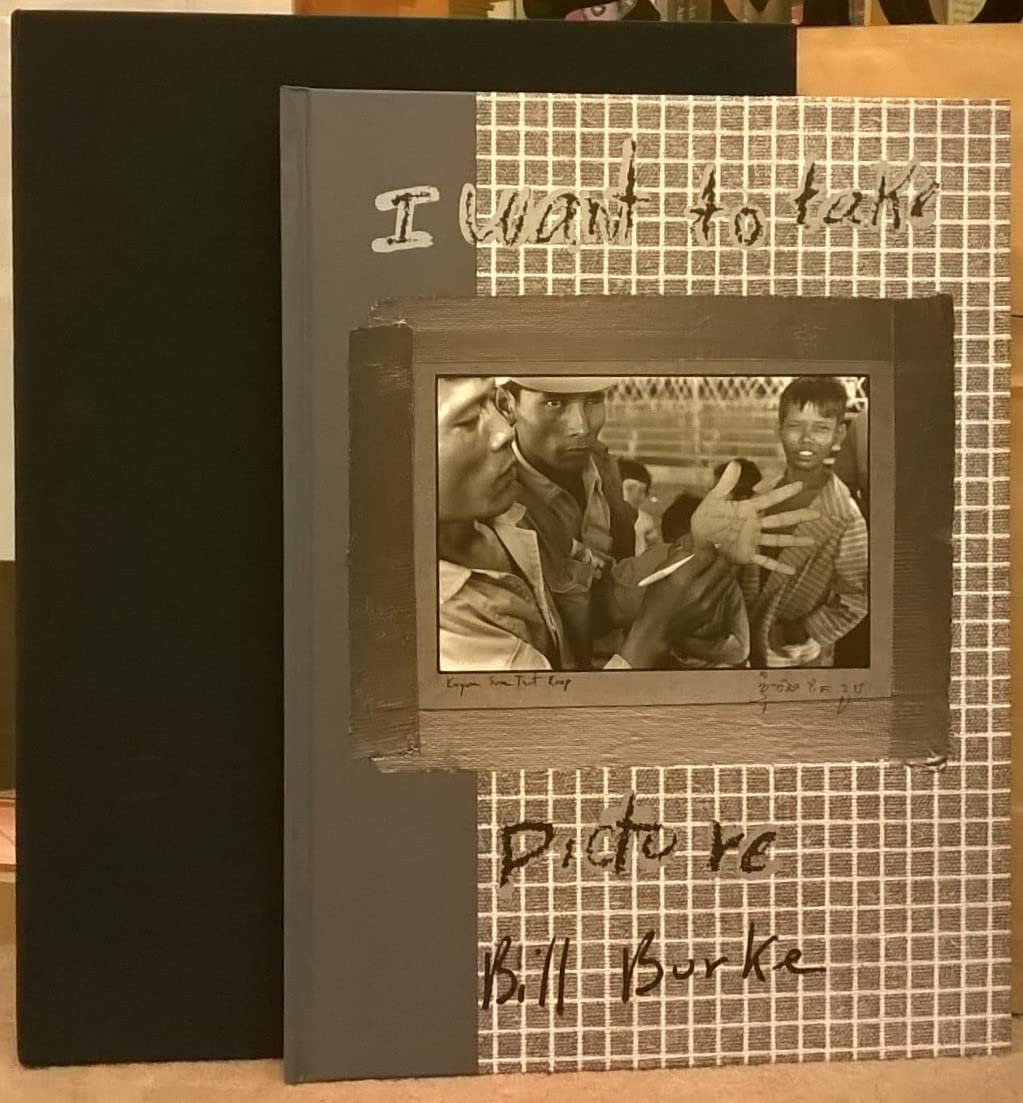 Bill Burke I Want to Take Picture book
