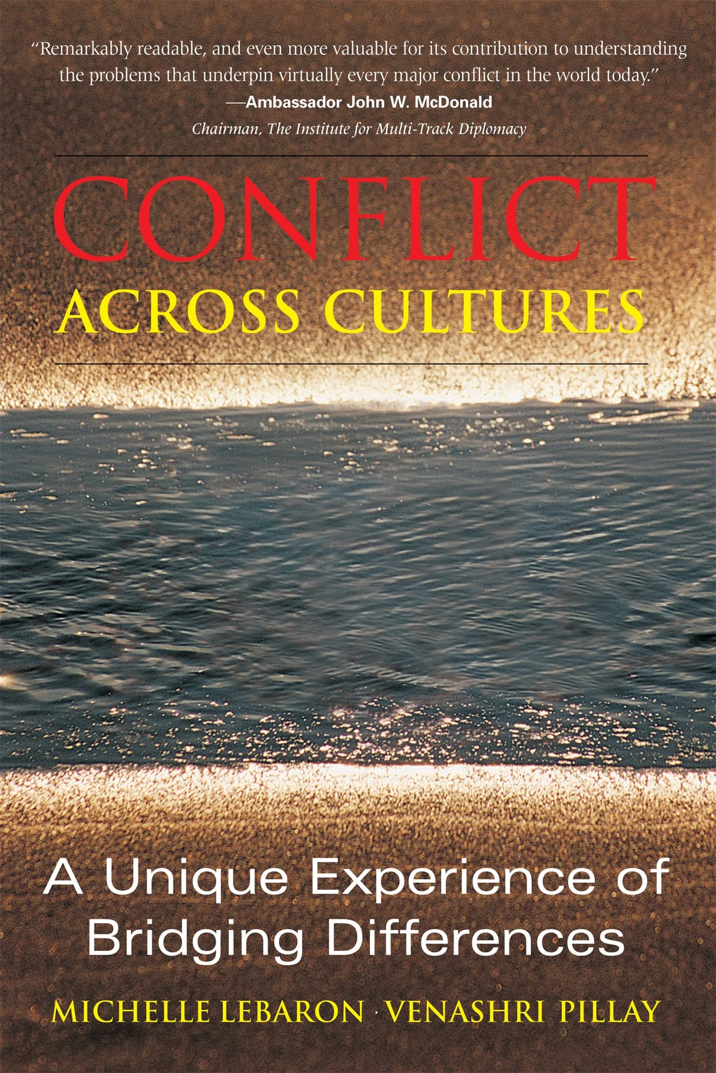 Conflict Across Cultures: A Unique Experience of Bridging Differences Social Sciences
