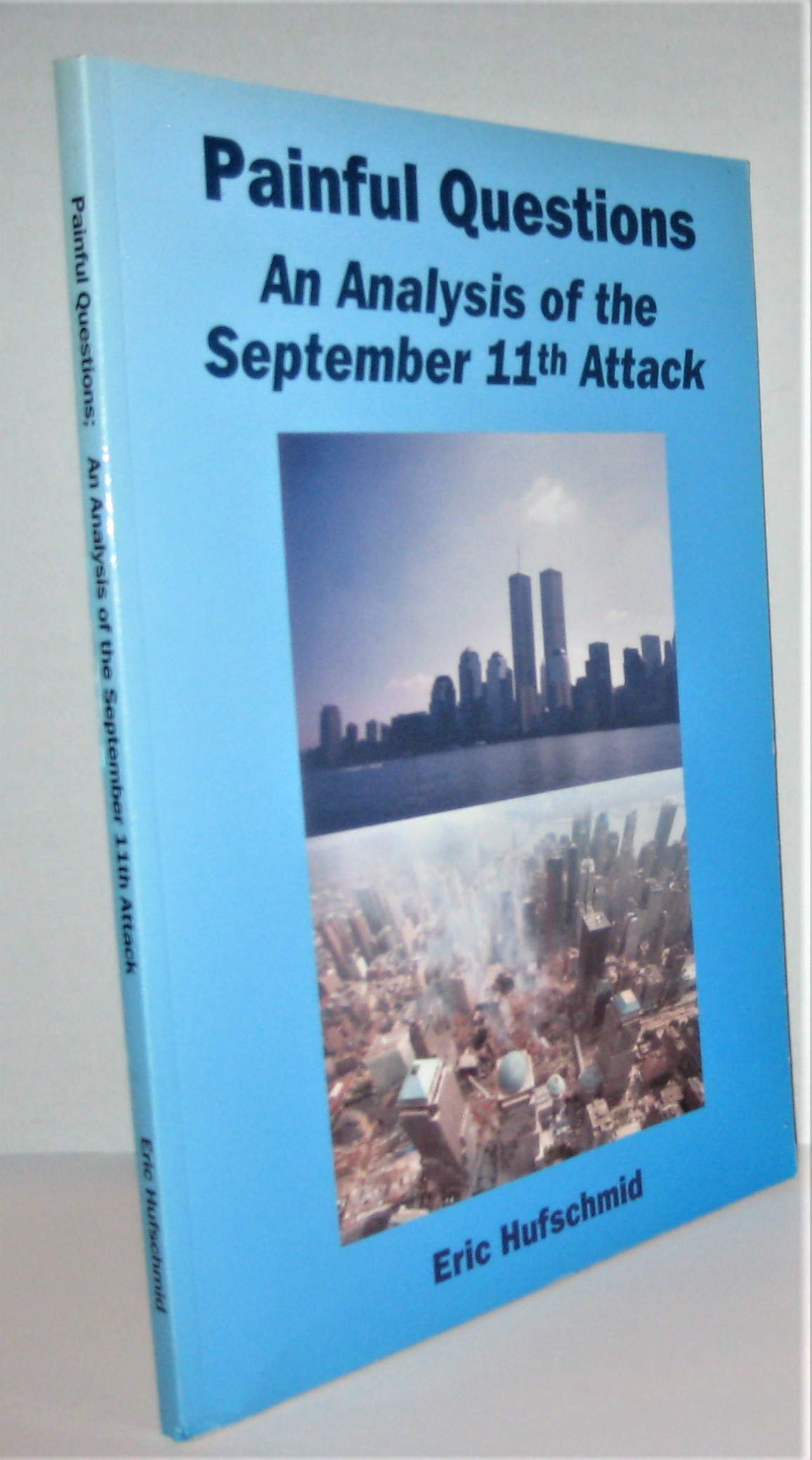 Painful Questions: An Analysis Of The Sept. 11th Attack Social Sciences