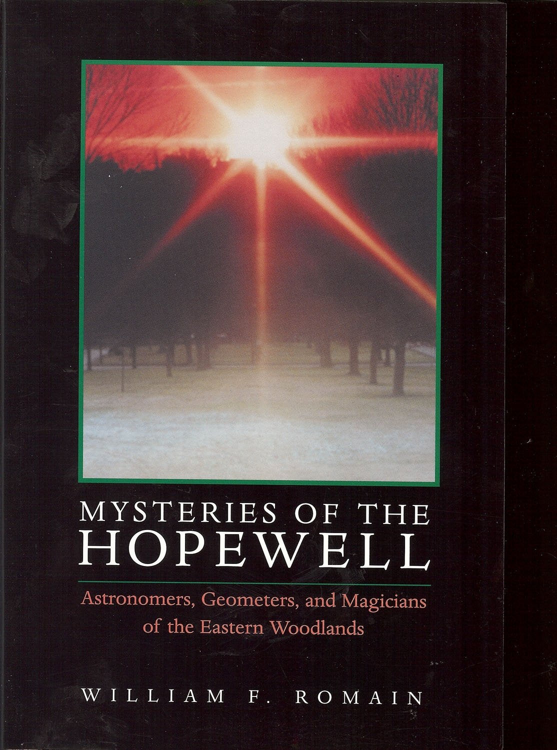 Mysteries of the Hopewell: Astronomers, Geometers, and Magicians of the Eastern Woodlands (Ohio History and Culture (Paperback)) Law