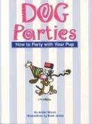 Dog Parties: How to Party with Your Pup Pets